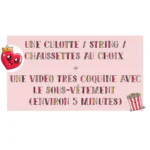 Un sous-vêtement + une vidéo ! 🍿💗