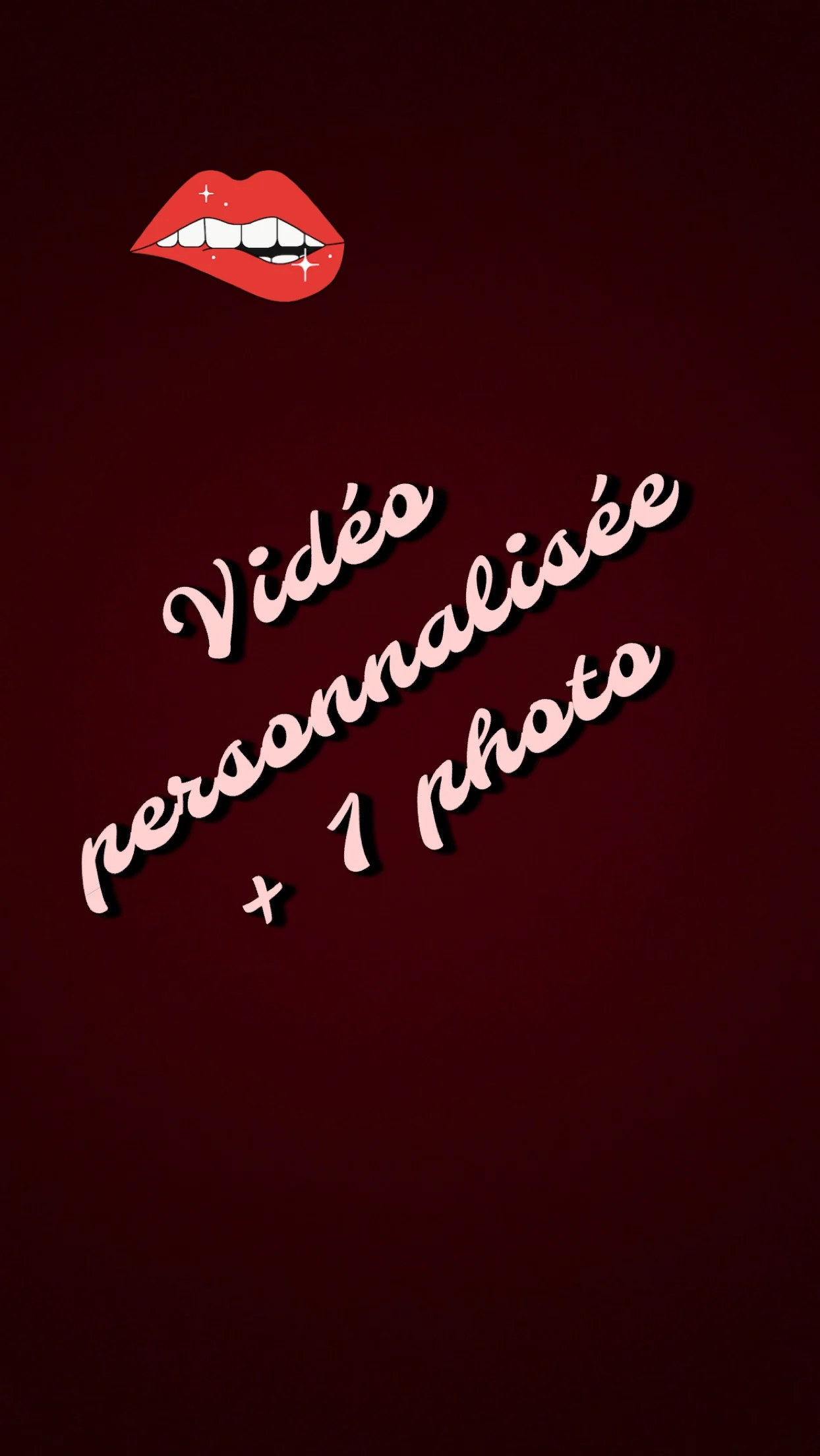 Vidéo personnalisée + 1 photo