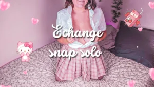Echange snap solo - Prix en description