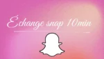 Échange snap 10min🥵